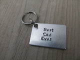 Dad Keychain- "Best Dad Ever" - Hand Stamped Metal Keychain