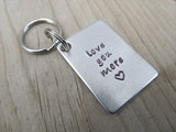 Love You More Keychain- "love you more" with a stamped heart - Hand Stamped Metal Keychain
