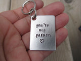 Frienship Keychain- "you're my person" with a stamped heart - Hand Stamped Metal Keychain