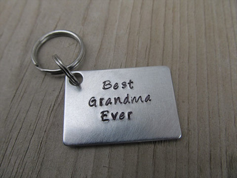 Grandma Keychain- "Best Grandma Ever" - Hand Stamped Metal Keychain