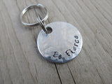 Small Hand-Stamped Keychain "Be Fierce" - Small Textured Circle Keychain - Hand Stamped Metal Keychain