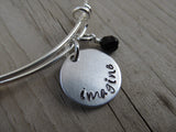 Imagine Inspiration Bracelet- "imagine"  - Hand-Stamped Bracelet  -Adjustable Bangle Bracelet with an accent bead of your choice