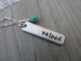 Valued Inspiration Necklace-"valued" - Hand-Stamped Necklace with an accent bead of your choice