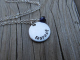 Respect Inspiration Necklace- "respect" - Hand-Stamped Necklace with an accent bead in your choice of colors