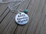 Faith Family Friends Inspiration Necklace- "faith family friends"- Hand-Stamped Necklace with an accent bead in your choice of colors