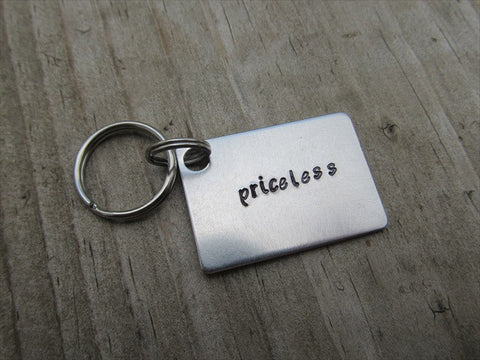 Priceless Inspirational Keychain- "priceless" - Hand Stamped Metal Keychain