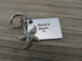 Beach Bum Inspirational Keychain- "Beach Bum" with starfish charm  - Hand Stamped Metal Keychain