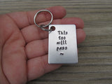 This Too Will Pass Inspirational Keychain- "This too will pass"- Hand Stamped Metal Keychain