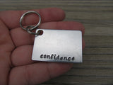 Confidence Inspirational Keychain- "confidence"  - Hand Stamped Metal Keychain