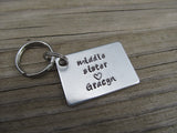 Personalized Middle Sister Keychain- "middle sister " and a name of your choice - Hand Stamped Metal Keychain