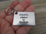 Personalized Middle Sister Keychain- "middle sister " and a name of your choice - Hand Stamped Metal Keychain