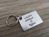 Personalized Middle Brother Keychain- "middle brother" with a star, and a name of your choice - Hand Stamped Metal Keychain