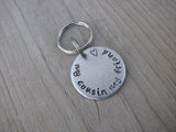 Small Hand-Stamped Keychain "my cousin my friend" with stamped heart - Small Circle Keychain - Hand Stamped Metal Keychain