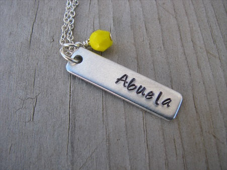 Spanish Grandma Necklace- "Abuela" -Hand-Stamped Necklace with an accent bead of your choice