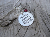 Sisters Necklace- Hand-Stamped "Always sisters forever friends" - Hand-Stamped Necklace with an accent bead of your choice