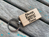 Always Rejoice Keychain- "Always Rejoice!" -with name and a date of your choice- Personalized Wood Keychain
