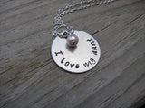 I Love My Aunt Necklace- "I love my aunt" - Hand-Stamped Necklace with an accent bead in your choice of colors