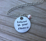Believe In Dreams Necklace- "believe in your dreams" - Hand-Stamped Necklace with an accent bead in your choice of colors