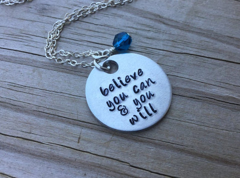 Believe Inspiration Necklace- "believe you can & you will" - Hand-Stamped Necklace with an accent bead in your choice of colors