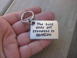 Grandpa Keychain- "The best dads get promoted to GRANDPA"- Hand Stamped Metal Keychain