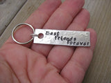 Best Friends Forever Inspiration Keychain - "Best Friends Forever" - Hand Stamped Metal Keychain- small, narrow keychain