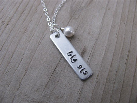Big Sister Necklace-brushed silver rectangle with "big sis"- Hand-Stamped Necklace  -with an accent bead of your choice