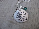 Grandma Inspiration Necklace- "When a child is born, so is a Grandma" - Hand-Stamped Necklace with an accent bead in your choice of colors