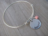 Breathe Inspiration Bracelet- Hand-Stamped "breathe"   -Adjustable Bangle Bracelet with an accent bead of your choice