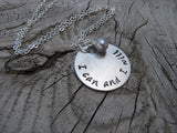 I Can And I Will Inspiration Necklace- "I can and I will" - Hand-Stamped Necklace with an accent bead in your choice of colors