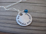 Cousin Inspiration Necklace- "my cousin my friend" - Hand-Stamped Necklace with an accent bead in your choice of colors