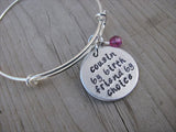Cousin Bracelet- "cousin by birth friend by choice"  - Hand-Stamped Bracelet  -Adjustable Bangle Bracelet with an accent bead of your choice