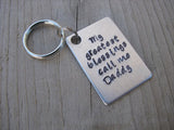 Gift for Dad- Keychain- Father's Keychain "My greatest blessings call me Daddy"- Hand Stamped Metal Keychain