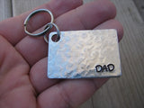 Gift for Dad- Keychain- Father's Keychain "DAD"- Keychain- Textured - Hand Stamped Metal Keychain