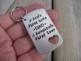 Gift for Dad- Inspirational Keychain- Brushed Silver Keychain with Heart Cut-out "Dad a son's first hero a daughter's first love"  - Hand Stamped Metal Keychain