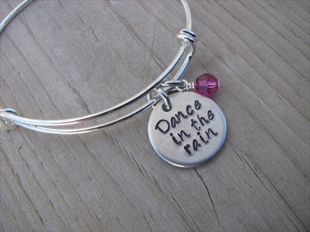 Dance In The Rain Inspiration Bracelet- "Dance in the rain"  - Hand-Stamped Bracelet-Adjustable Bracelet with an accent bead of your choice