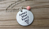 Dance Inspiration Necklace- "dance your heart out" - Hand-Stamped Necklace with an accent bead in your choice of colors