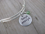 Tough Enough Inspiration Bracelet- "tough enough"  - Hand-Stamped Bracelet  -Adjustable Bangle Bracelet with an accent bead of your choice