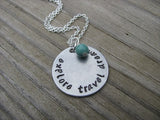 Explore Travel Dream Inspiration Necklace- "explore travel dream" - Hand-Stamped Necklace with an accent bead in your choice of colors