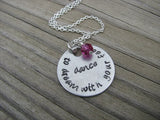 Dancing Inspiration Necklace- "dance to dream with your feet" -Hand-Stamped Necklace  -with an accent bead of your choice