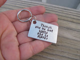 Inspirational Keychain- "Though she be but little she is fierce" - Hand Stamped Metal Keychain