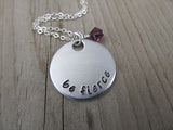 Be Fierce Inspiration Necklace- "be fierce" - Hand-Stamped Necklace with an accent bead in your choice of colors