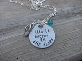 Flip Flop Quote Inspiration Necklace- "life is better in flip flops" with flip flop charm    - Hand-Stamped Necklace with an accent bead of your choice