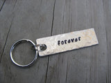 Forever Inspiration Keychain - "forever"  - Hand Stamped Metal Keychain- small, narrow keychain