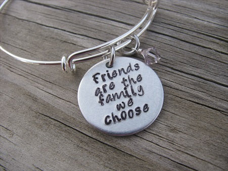 Friendship Bracelet- "Friends are the family we choose"- Hand-Stamped Bracelet- Adjustable Bangle Bracelet with an accent bead of your choice