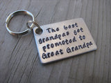 Great Grandpa Keychain- "The best grandpas get promoted to Great Grandpa"- Hand Stamped Metal Keychain