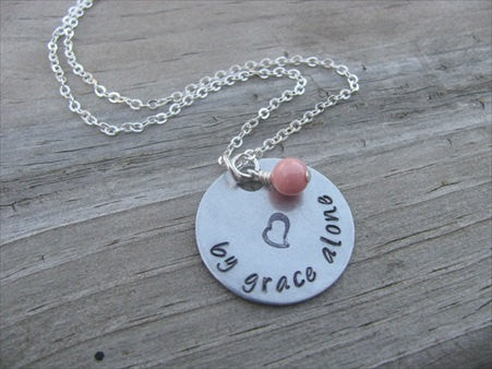 By Grace Alone Inspiration Necklace- "by grace alone" with heart stamp   - Hand-Stamped Necklace with an accent bead in your choice of colors