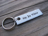 His and Hers Keychain Set- Hand-Stamped Keychains "He Is Mine" and "She Is Mine" great gift for bridal shower, wedding, anniversary gift - Hand Stamped Metal Keychains