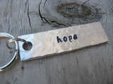 Hope Inspiration Keychain - "hope" - Hand Stamped Metal Keychain- small, narrow keychain