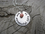 How Wonderful Life Is Inspiration Necklace- "how wonderful life is" - Hand-Stamped Necklace with an accent bead in your choice of colors