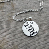 Love Quote Necklace- Hand-Stamped Necklace "love is more than just words" with an accent bead in your choice of colors